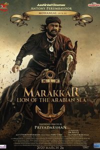 Marakkar: Lion of the Arabian Sea (2021) Hindi Full Movie Download 480p 720p 1080p
