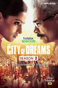 City of Dreams (2021) Season 2 Hindi Complete [Disney+ Hotstar] WEB Series Download 480p 720p