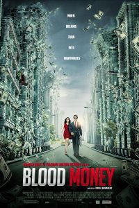 Blood Money (2012) Hindi Full Movie Download WEB-DL 480p 720p 1080p