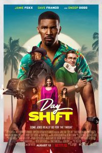 Day Shift – Netflix Original (2022) Hindi Dubbed WEB-DL Dual Audio {Hindi-English} 480p 720p 1080p Download