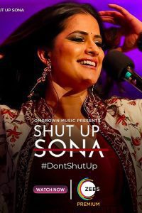 Shut Up Sona (2022) Hindi Full Movie Download ZEE5 480p 720p 1080p