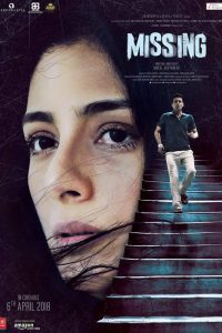 Missing (2018) Hindi Full Movie Download WEB-DL 480p 720p 1080p