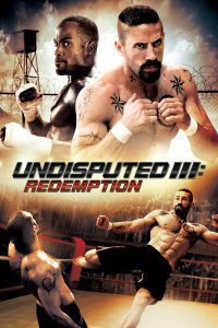 Undisputed 2: Last Man Standing (2006) Hindi Dubbed Full Movie Download 480p 720p 1080p