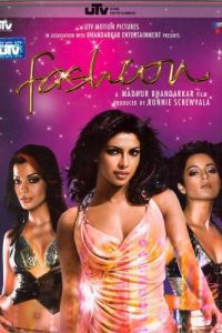 Fashion (2008) Hindi Full Movie Download 480p 720p 1080p