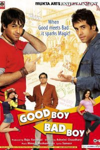 Good Boy, Bad Boy (2007) Hindi Full Movie Download WEB-DL 480p 720p 1080p