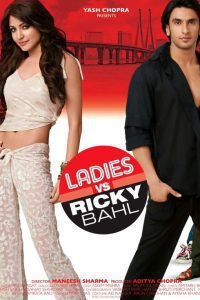 Ladies vs Ricky Bahl (2011) Hindi Full Movie Download 480p 720p 1080p