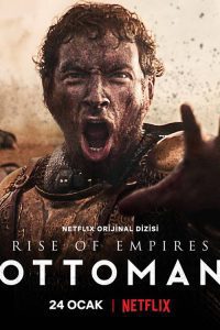 Rise of Empires: Ottoman – Netflix Original (Season 1-2) complete All Episodes in Hindi Download {Hindi-English} 480p 720p
