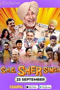 S.H.O Sher Singh (2022) Punjabi Full Movie Download HDRip 480p 720p 1080p