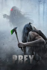 Prey (2022) Full Movie Hindi Dubbed Dual Audio [Hindi ORG + English] Download WEB-DL 480p 720p 1080p