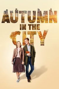 Autumn in the City (2022) Full Movie Download {English With Subtitles} WEB-DL 480p 720p 1080p