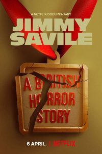 Jimmy Savile: A British Horror Story (2022) Season 1 All Episodes in Hindi WEB Series Download 480p 720p