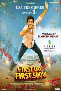 First Day First Show (2022) Full Movie UNCUT ORG. Dual Audio [Hindi – Telugu] Download HDRip 480p 720p 1080p