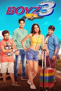 Boyz 3 (2022) Marathi Full Movie Download WEB-DL 480p 720p 1080p
