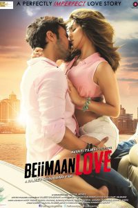 Beiimaan Love (2016) Hindi Full Movie Download 480p 720p 1080p