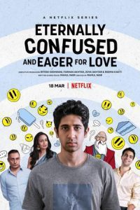 Eternally Confused and Eager for Love (2022) Season 1 All Episodes in Hindi WEB Series Download 480p 720p