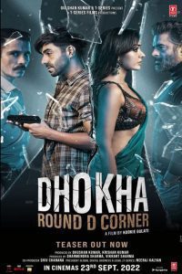 Dhokha: Round D Corner (2022) Hindi Full Movie Download WEB-DL 480p 720p 1080p