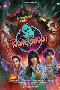 Phone Bhoot (2022) WEB-DL Hindi Full Movie Download 480p 720p 1080p