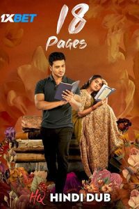 18 Pages (2022) WEB-DL Hindi [HQ Dubbed] Full Movie 480p 720p 1080p Download