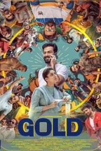 Gold (2022) Full Movie Hindi (Studio-DUB)+Malayalam WEBRip 480p 720p 1080p Download