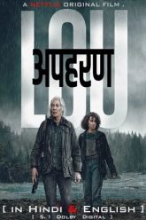 Lou – Netflix (2022) Dual Audio {Hindi-English} Movie Download 480p 720p 1080p