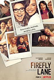 Firefly Lane (Season 1-2) Dual Audio {Hindi-English} Netflix Original Web Series 480p 720p Download