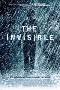 The Invisible (2007) Hindi Dubbed Full Movie Dual Audio {Hindi-English} Download 480p 720p 1080p