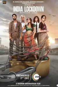 India Lockdown – ZEE5 Original (2022) Hindi Full Movie Download WEB-DL 480p 720p 1080p