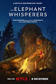 The Elephant Whisperers (2022) Hindi Dubbed Full Movie Dual Audio {Hindi-English} WEB-DL Download 480p 720p 1080p