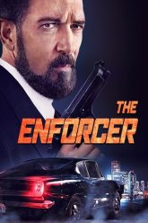 Download The Enforcer (2022) BluRay Dual Audio {Hindi-English} Movie 480p 720p 1080p