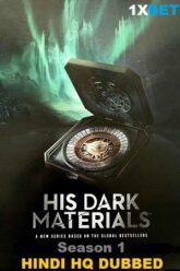 His Dark Materials (Season 1) Hindi [HQ-Dubbed] Complete HBO Original WEB Series Download 480p 720p 1080p