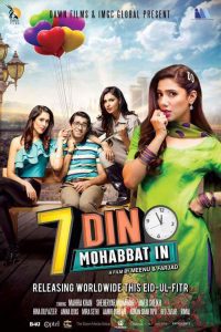 7 Din Mohabbat In (2018) Urdu Full Movie 480p 720p 1080p Download