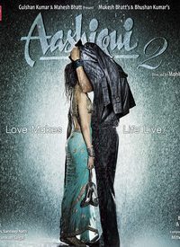 Aashiqui 2 (2013) Hindi Full Movie 480p 720p 1080p