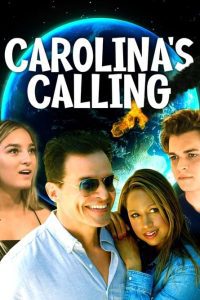 Carolinas Calling (2021) Dual Audio {Hindi-English} Movie 480p 720p 1080p