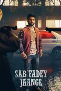 Sab Fadey Jaange 2023 Punjabi Full Movie 480p 720p 1080p