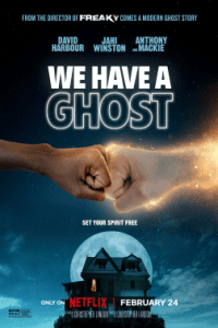We Have a Ghost – Netflix Original (2023) Dual Audio {Hindi-English} Movie 480p 720p 1080p