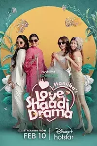 Hansika’s Love Shaadi Drama (Season 1) [S01E06 Added] Hindi Hotstar Specials Series 480p 720p