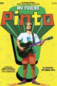 My Friend Pinto (2011) Hindi Full Movie 480p 720p 1080p