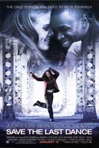 Save the Last Dance (2001) Dual Audio {Hindi-English} Movie 480p 720p 1080p