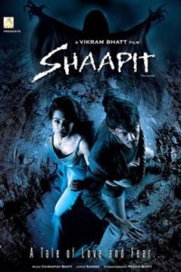 Shaapit: The Cursed (2010) Hindi Movie 480p 720p 1080p