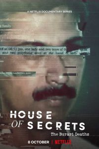 House of Secrets: The Burari Deaths (2021) Season 1 Hindi DD5.1 Netflix WEB Series 480p 720p 1080p