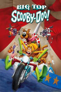 Big Top Scooby Doo 2012 Full Movie Hindi Dubbed 480p 720p 1080p