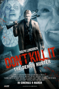 Don’t Kill It (2016) Dual Audio [Hindi + English] Full Movie 480p 720p 1080p