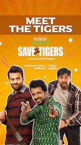 Save the Tigers (Season 1) Hindi Disney+ Hotstar Complete Web Series 480p 720p 1080p