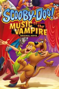 Scooby-Doo! Music Of The Vampire (2012) Hindi-Eng Dual Audio 480p 720p 1080p