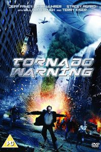 Tornado Warning (2012) Dual Audio {Hindi-English} 480p 720p 1080p
