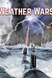 Weather Wars (2011) BluRay Dual Audio {Hindi-English}  480p 720p 1080p