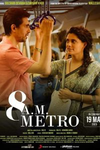 Download 8 A.M. Metro (2023) Hindi Full Movie ZEE5 WEB-DL Full Movie 480p 720p 1080p 2160p