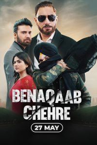 Benaqaab Chehre (2023) Punjabi CHTV HDRip Full Movie 480p 720p 1080p