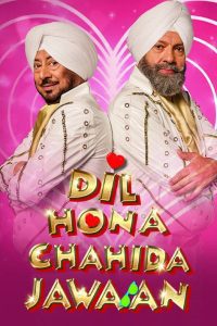 Dil Hona Chahida Jawan (2023) Punjabi HDRip Full Movie 480p 720p 1080p