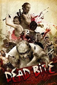 Dead Bite – Gancore Gud (2011) WEB-DL [Hindi Dubbed (ORG) & Thai] Full Movie 480p 720p 1080p